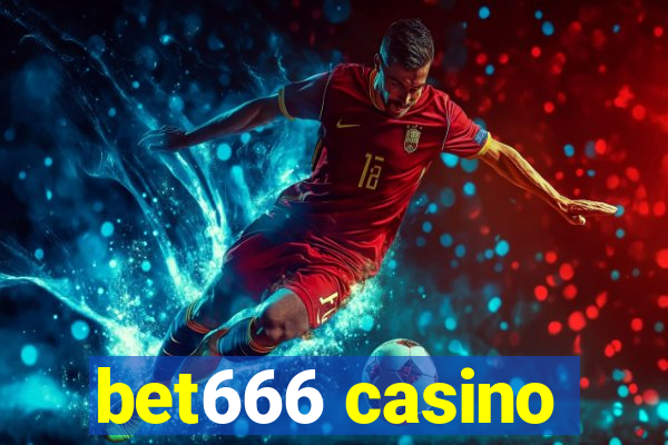 bet666 casino
